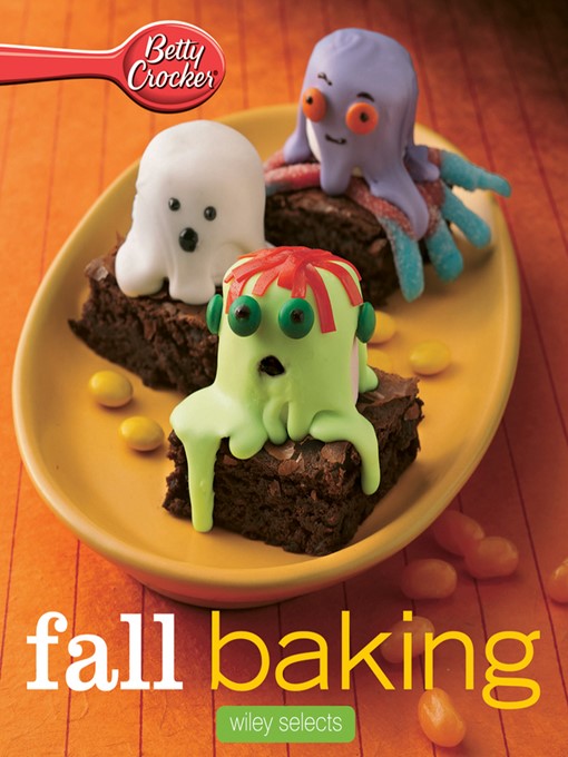 Title details for Betty Crocker Fall Baking by Betty Crocker - Available